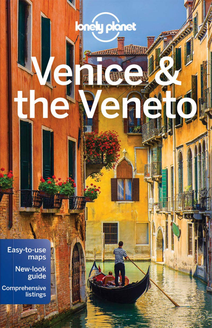 Lonely Planet Venice & the Veneto: Pull-Out Maps, Top Sights in Full Detail, Expert Recommendations by Cristian Bonetto - Paperback cover