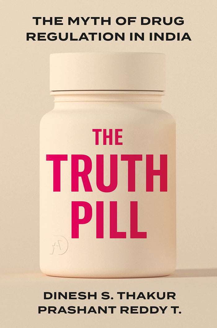 Simon Schuster Truth Pill by Dinesh Singh/ Prashant Reddy - Hardcover cover