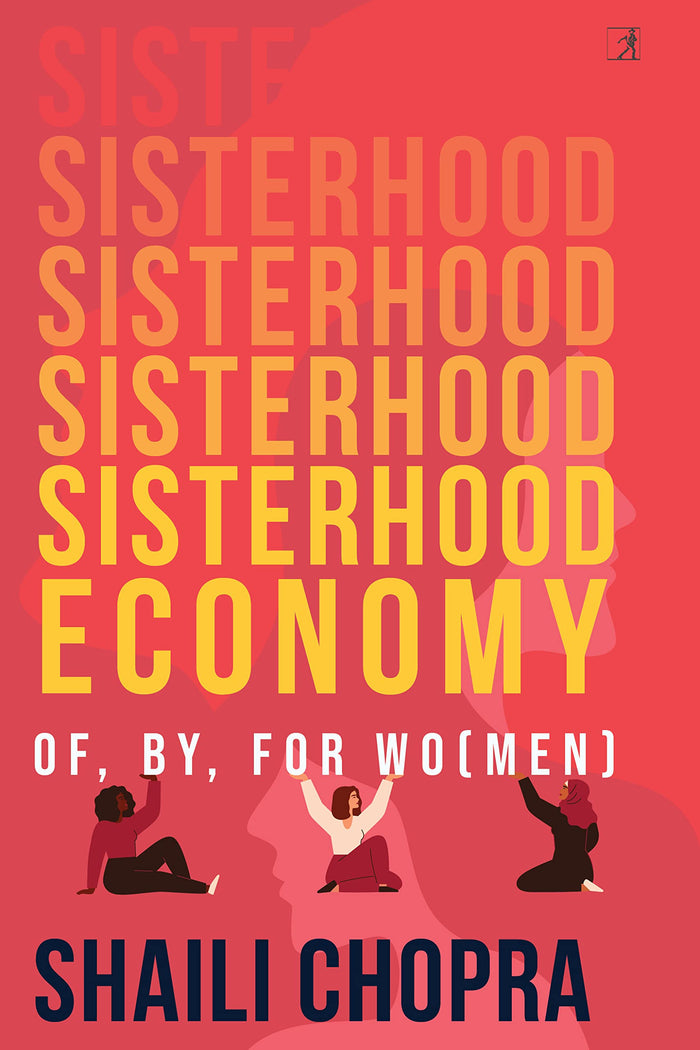 Simon Schuster SISTERHOOD ECONOMY by Shaili Chopra - Hardcover cover