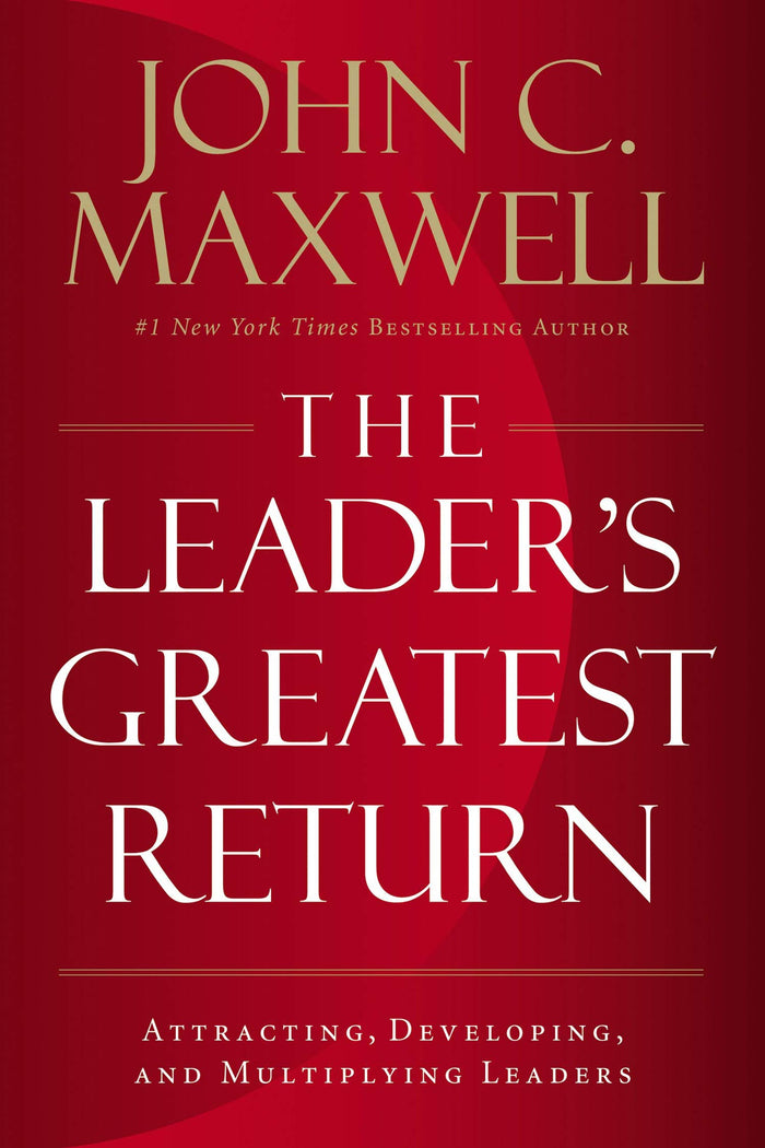 Leader'S Greatest Return by John C. Maxwell - Paperback cover