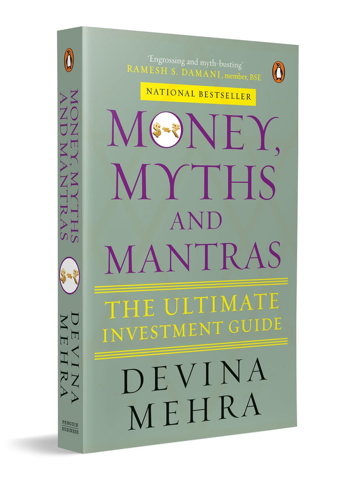 Money, Myths and Mantras: The Ultimate Investment Guide by Devina Mehra - Paperback cover
