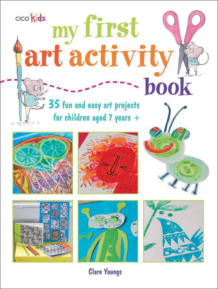 Cico Books My First Art Activity Book' by Clare Youngs - Foam Book cover