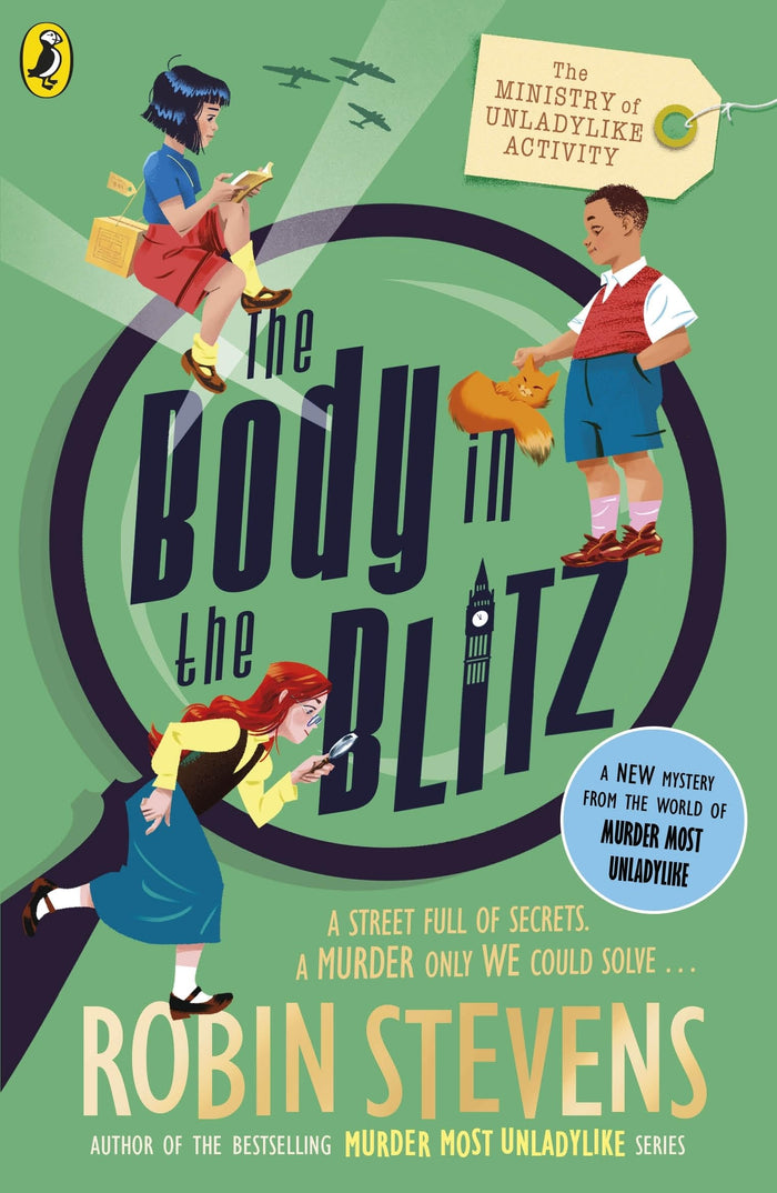 The Ministry of Unladylike Activity 2: The Body in the Blitz by Robin Stevens - Paperback cover