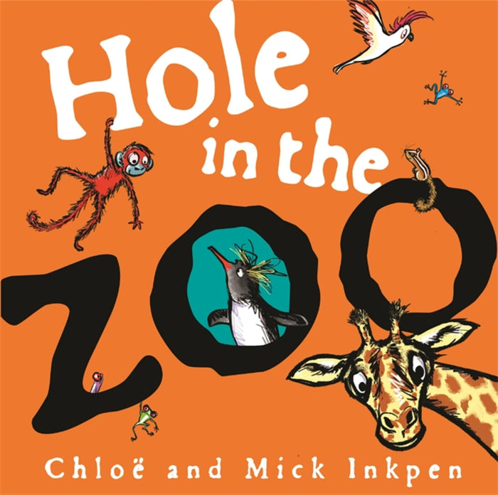 Hole in the Zoo by Mick Inkpen - Paperback cover