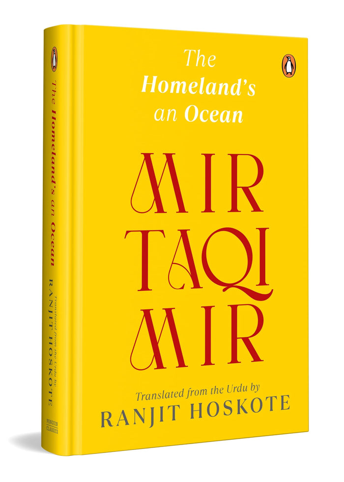 The Homeland's an Ocean by Mir Taqi Mir - Hardcover cover