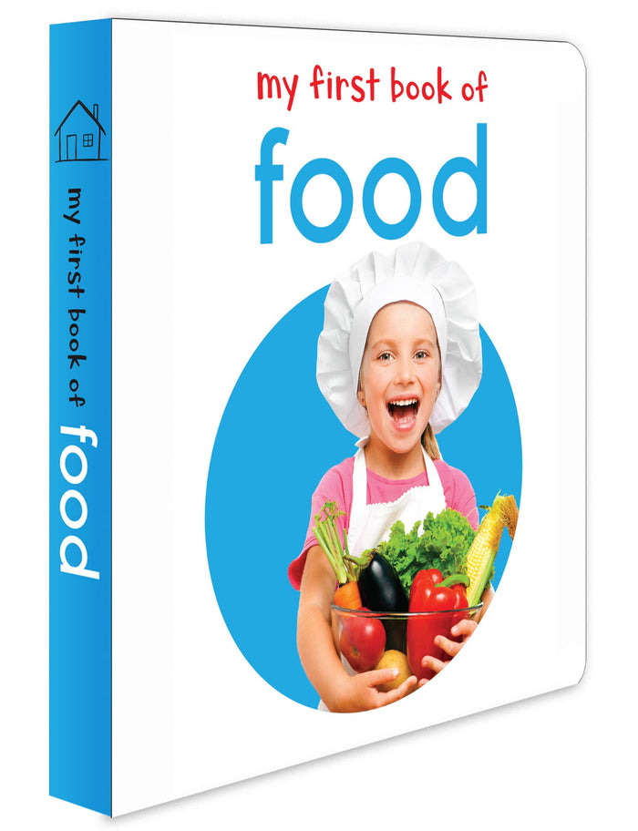 My First Book of Food: First Board Book by Wonder House Books - Board Book cover