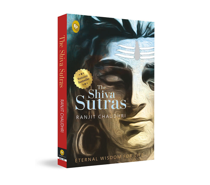 The Shiva Sutras by Ranjit Chaudhri - Paperback cover