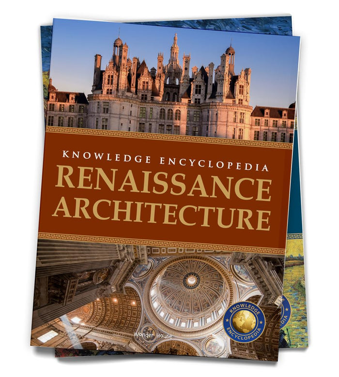 Art & Architecture: Renaissance Architecture (Knowledge Encyclopedia for Children) by Wonder House Books - Paperback cover