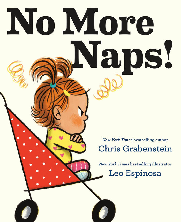 No More Naps!: A Story for When You're Wide-Awake and Definitely NOT Tired by Chris Grabenstein - Board Book cover