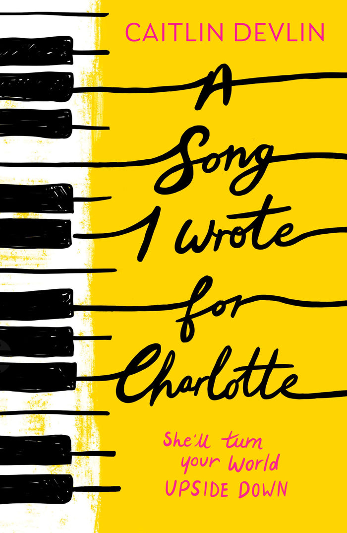 A song i wrote for charlotte by Caitlin Devlin - Paperback cover