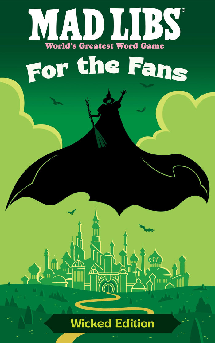 Mad Libs: For the Fans: Wicked Edition by Brian Elling - Paperback cover