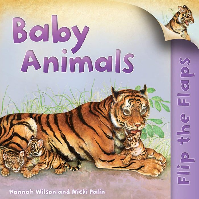 Flip The Flaps: Baby Animals by Hannah Wilson - Paperback cover