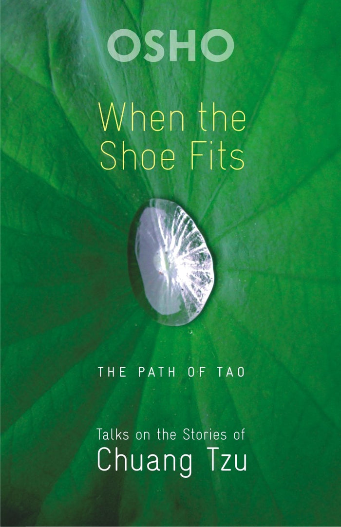 When the Shoe Fits by Osho - Paperback cover