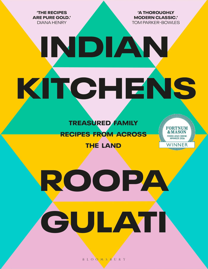 Bloomsbury Indian Kitchens Treasured family recipes from across the land. by Roopa Gulati - Hardcover cover