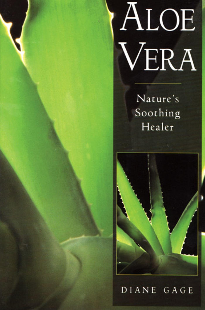 Aloe Vera: Nature's Soothing Healer by Diane Gage - Paperback cover