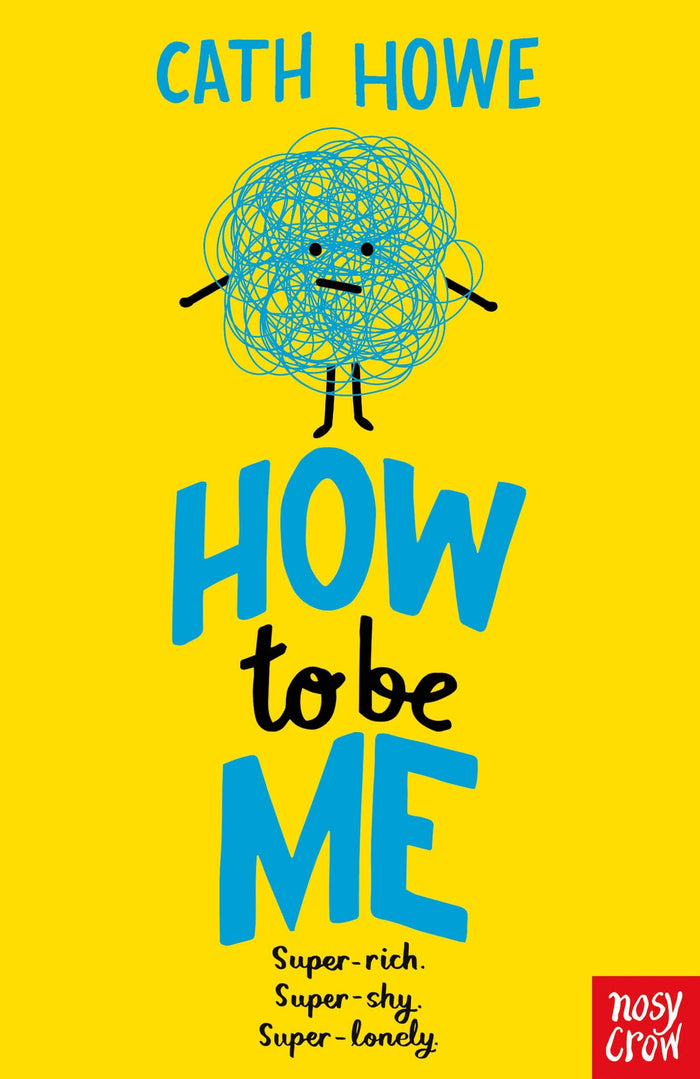 How To Be Me by Cath Howe - Paperback cover