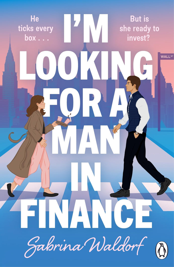 I'm Looking For a Man in Finance by Sabrina Waldorf - Paperback cover