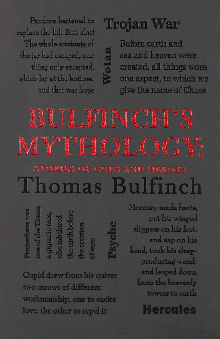 Bulfinch's Mythology: Stories of Gods and Heroes by Thomas Bulfinch - Paperback cover