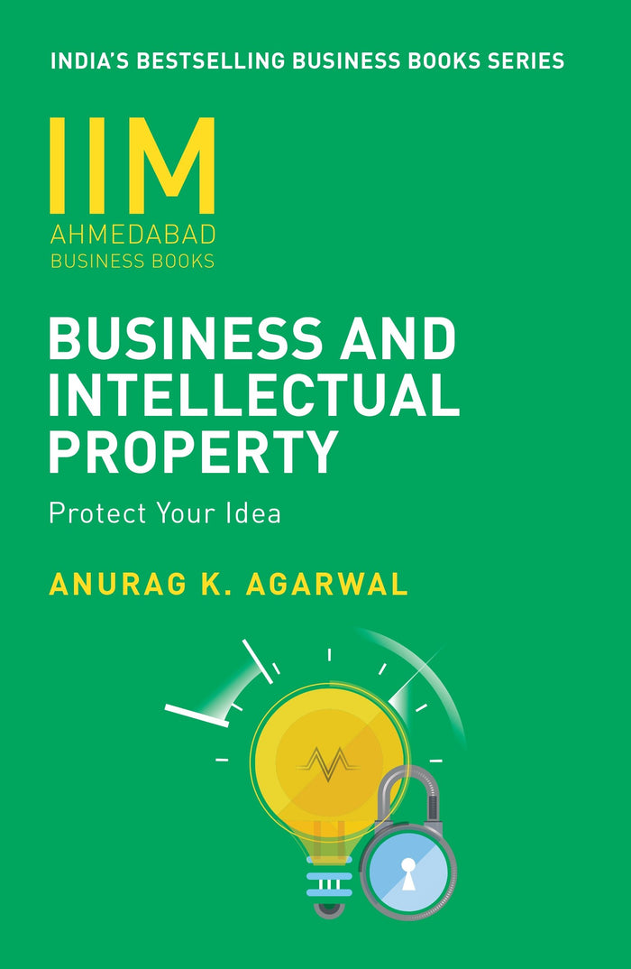IIMA - Business And Intellectual Property by Anurag K Agarwal - Paperback cover