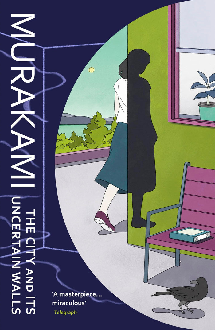 The city and its uncertain walls by Haruki Murakami - Paperback cover