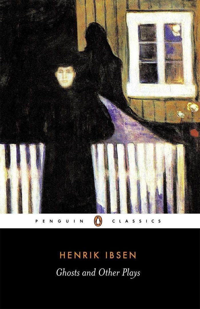 Ghosts and Other Plays by Henrik Ibsen - Paperback cover