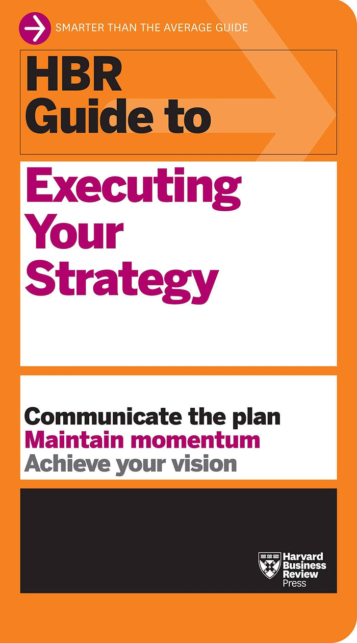Front cover of the book 'HBR Guide to Executing Your Strategy' by Review, Harvard Business.