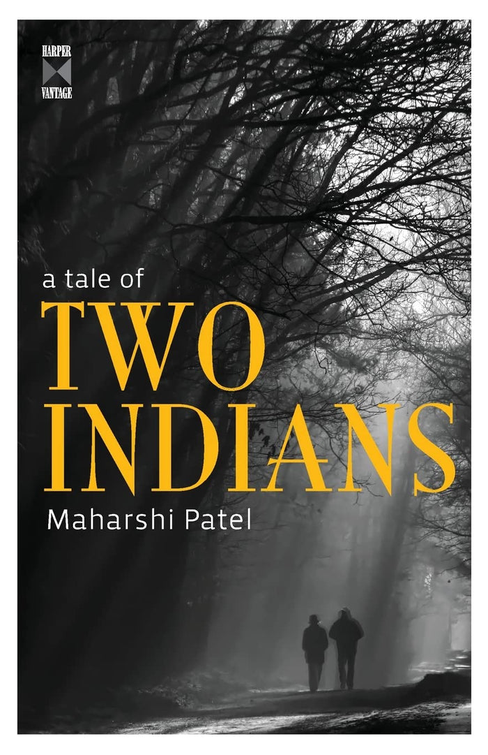 A Tale Of Two Indians by Maharshi Patel - Paperback cover