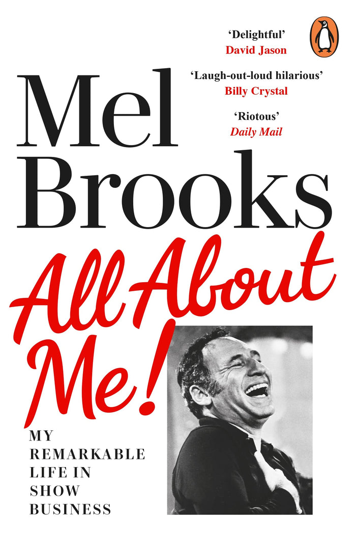 All About Me!: My Remarkable Life in Show Business by Mel Brooks - Paperback cover