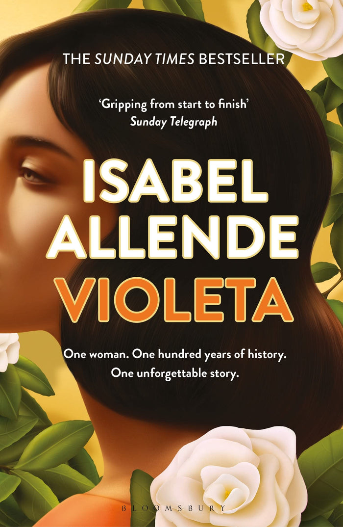 Violeta: 'Storytelling at its best' – Woman & Home by Isabel Allende - Paperback cover