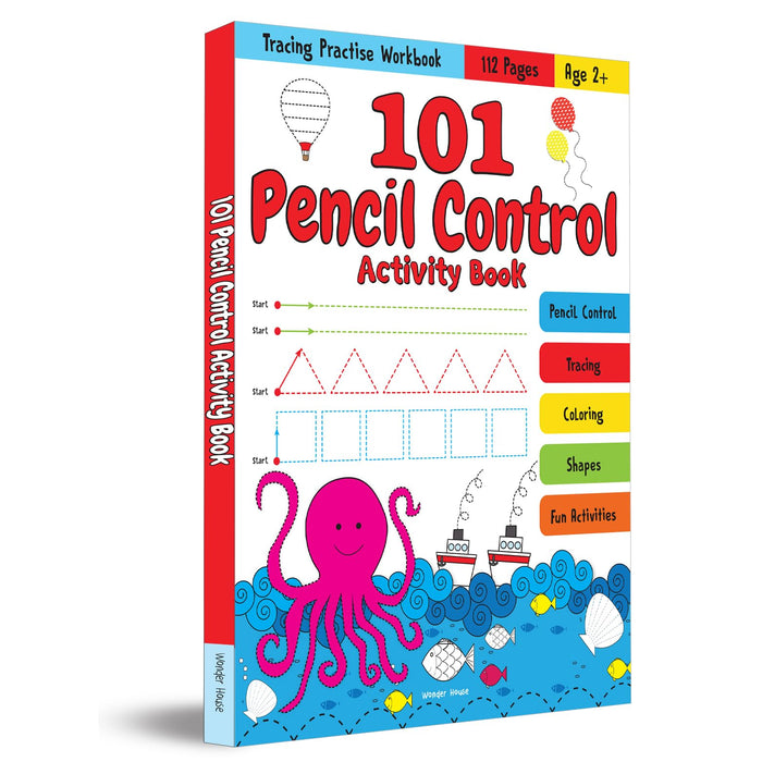 101 Pencil Control Activity Book For Kids: Tracing Practise Book Age 2+ by Wonder House Books - Paperback cover