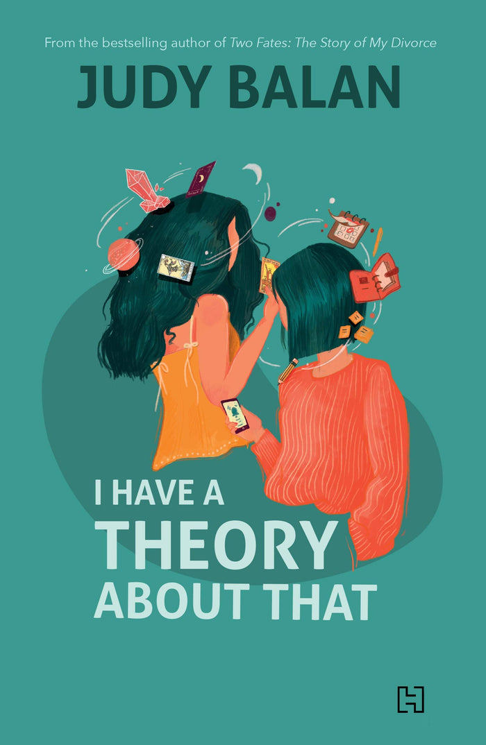 Hachette India I Have a Theory about That by Judy Balan - Paperback cover