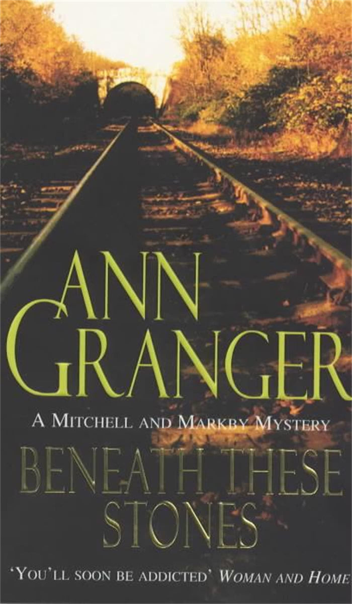 Beneath These Stones (Mitchell & Markby Mystery) by Ann Granger - Paperback cover