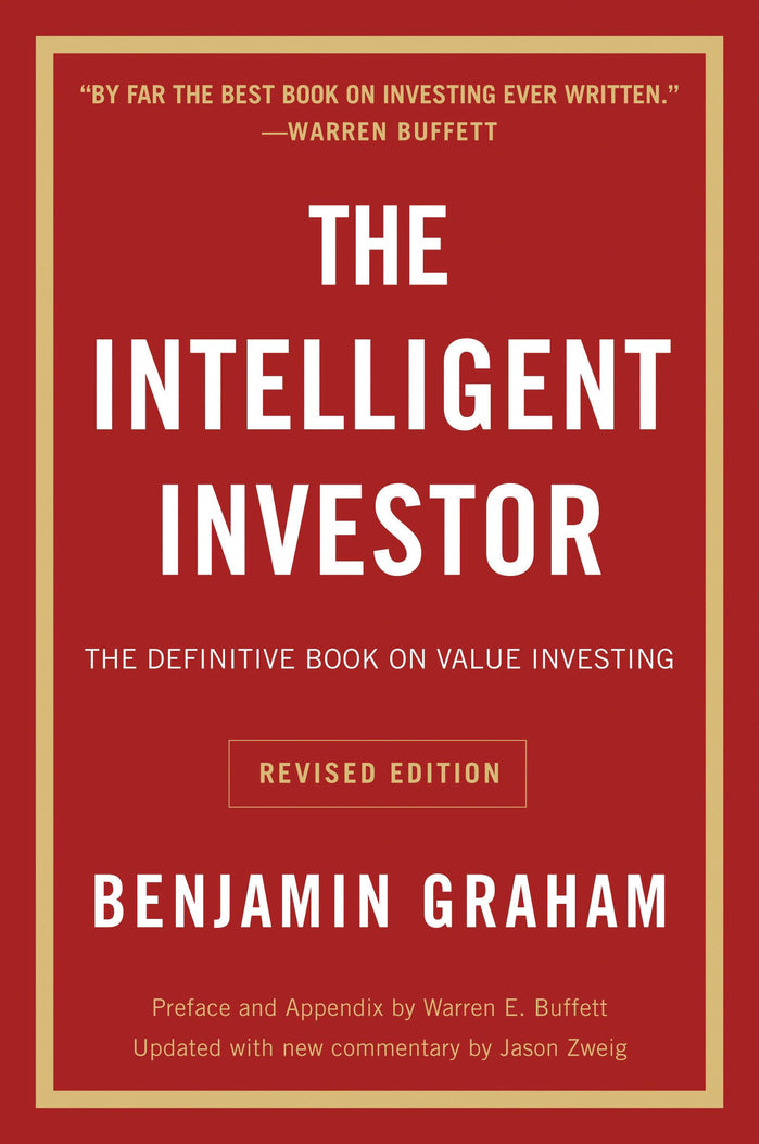 The Intelligent Investor by Benjamin Graham and Jason Zweig - Paperback cover