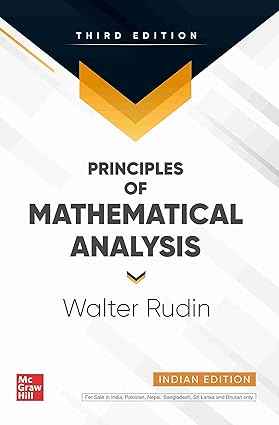 McGraw-Hill Education PRINCIPLES OF MATHEMATICAL ANALYSIS | 3RD EDITION