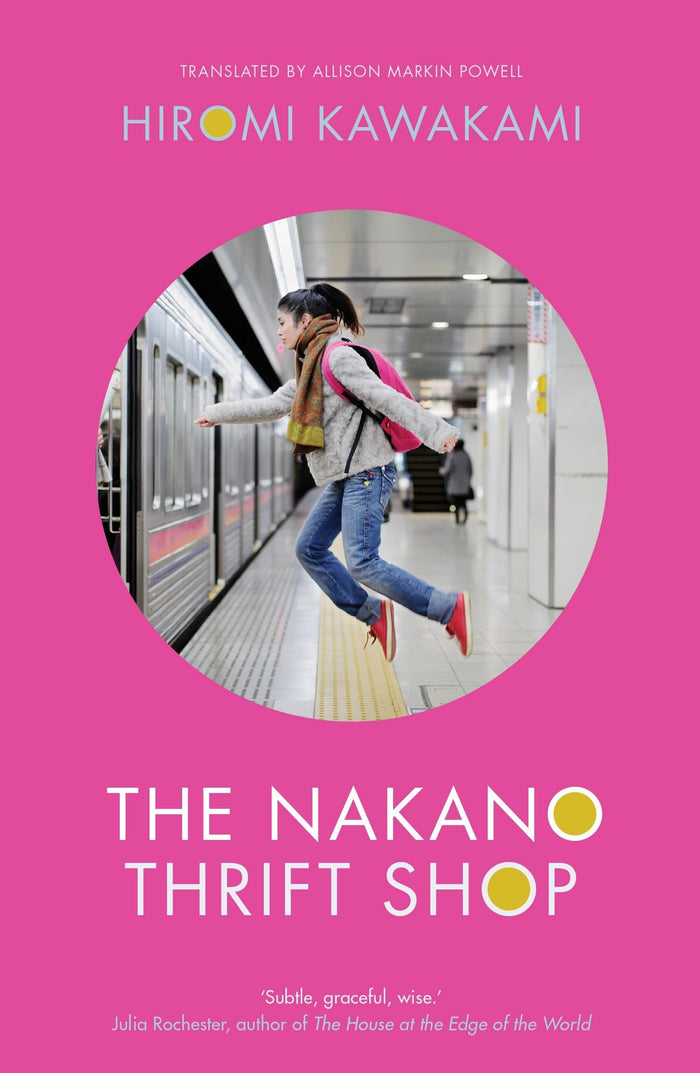 The Nakano Thrift Shop by Hiromi Kawakami - Paperback cover