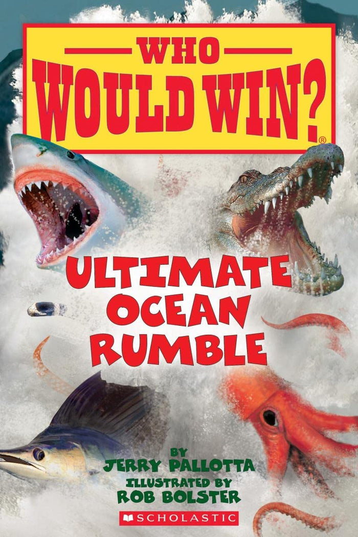 Who Would Win?: Ultimate Ocean Rumble by Jerry Pallotta - Paperback cover
