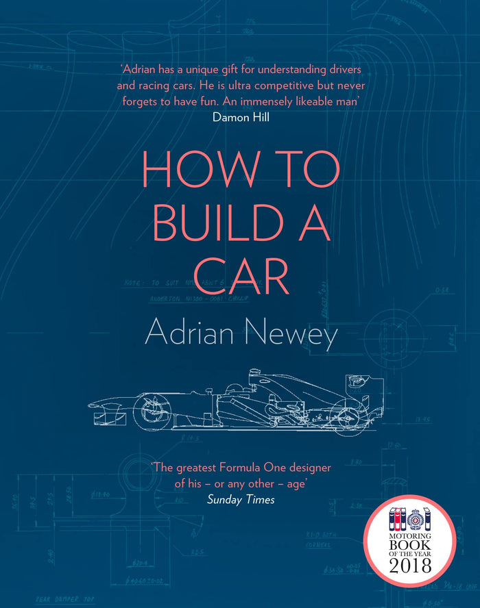 How To Build A Car by Adrian Newey - Hardcover cover