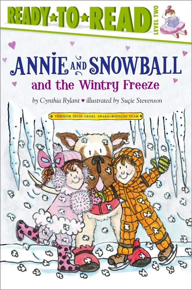 Annie and Snowball and the Wintry Freeze: Ready-to-Read Level 2 by Cynthia Rylant - Paperback cover