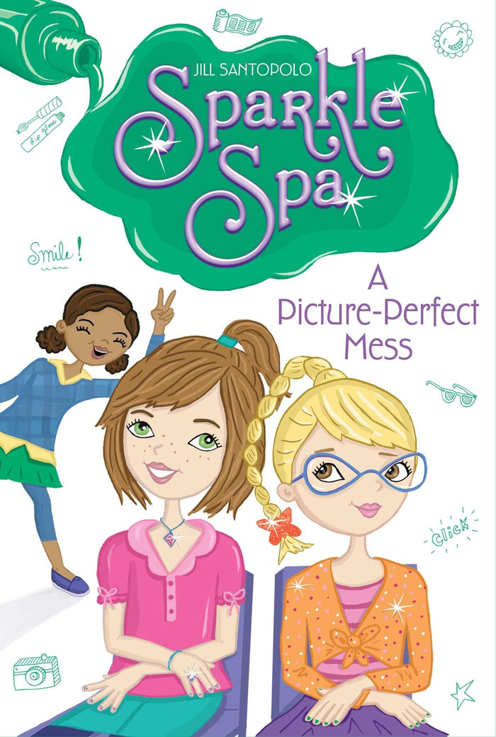 A Picture-Perfect Mess (6) (Sparkle Spa) by Jill Santopolo - Paperback cover