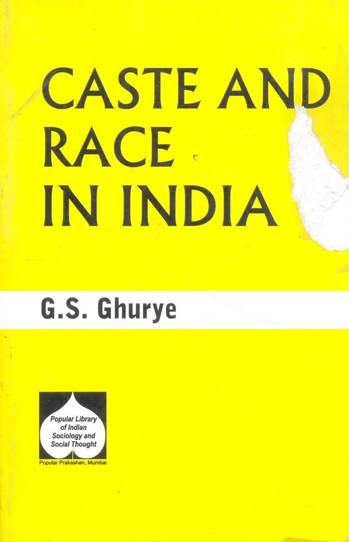 Caste and Race in India by G.S. Ghurye - Paperback cover