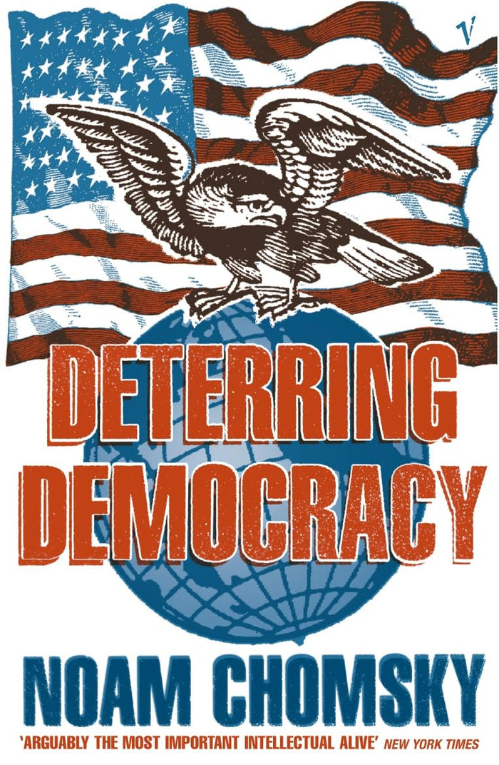 Deterring Democracy by Noam Chomsky - Paperback cover