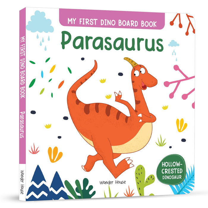 My First Dino Board Book: Parasaurus (My First Books) by Wonder House Books - Board Book cover
