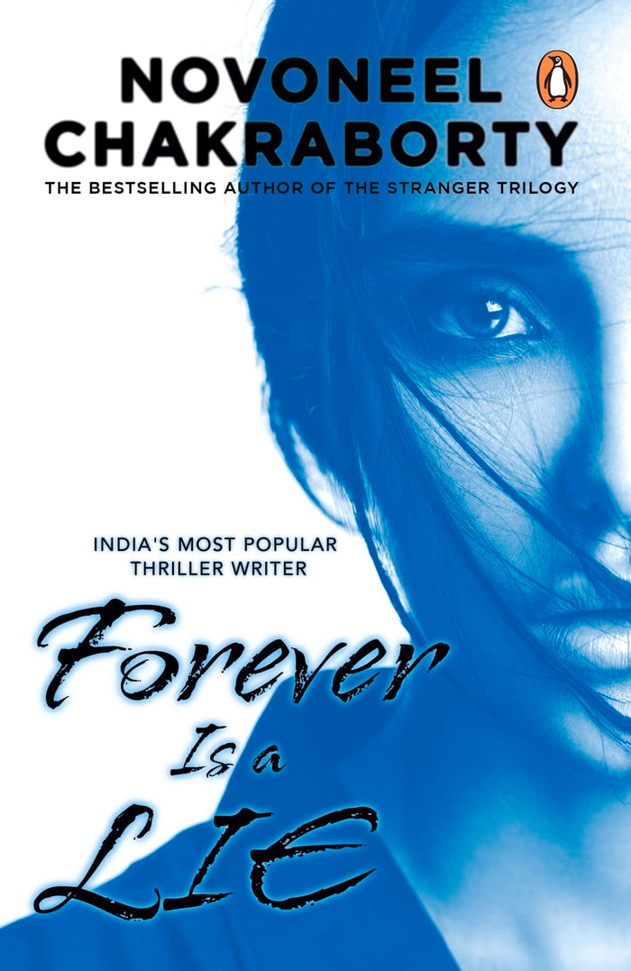 Forever Is a Lie by Novoneel Chakraborty - Paperback cover