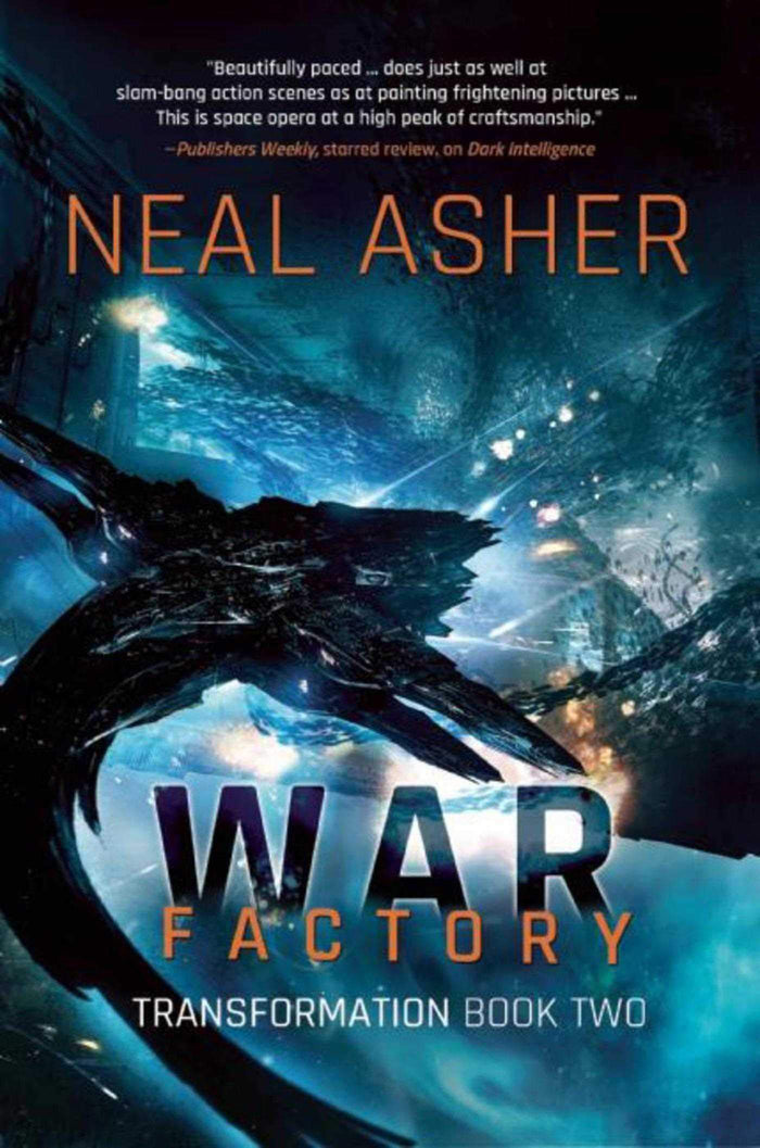 War Factory: Transformation Book Two by Neal Asher - Hardcover cover