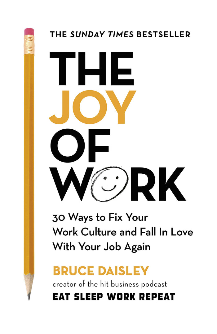 The New Work Manifesto: 25 Ways to Make Work Happier and More Successful by Bruce Daisley - Paperback cover