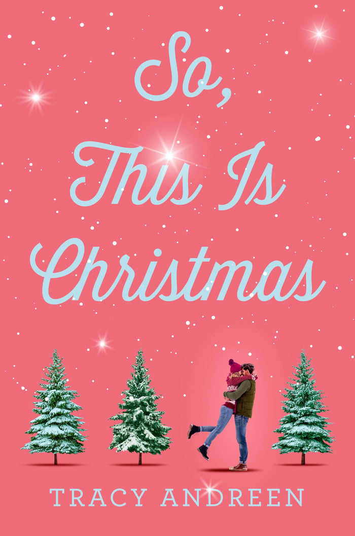 So, This Is Christmas by Tracy Andreen - Paperback cover