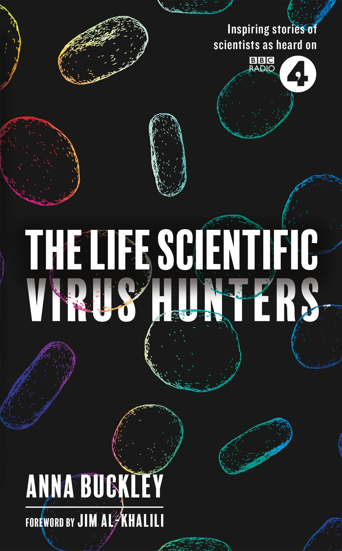 The Life Scientific: Virus Hunters by Anna Buckley - Paperback cover