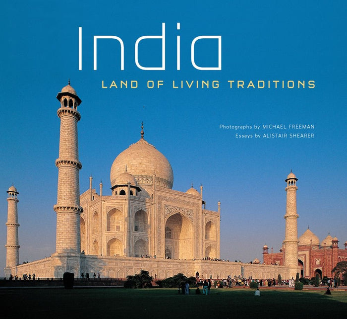 India: Land of Living Traditions by Alistair Shearer - Hardcover cover