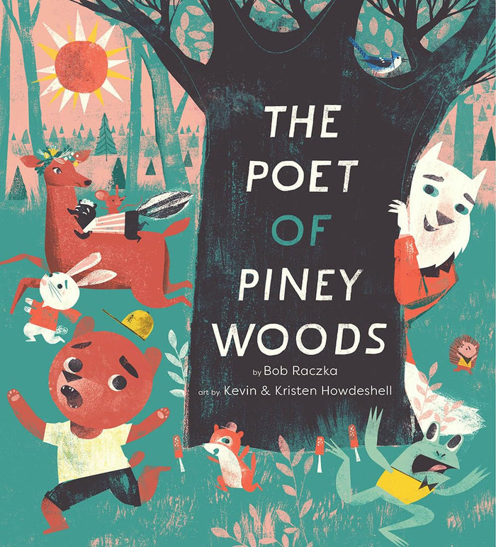 The Poet of Piney Woods by Bob Raczka - Hardcover cover