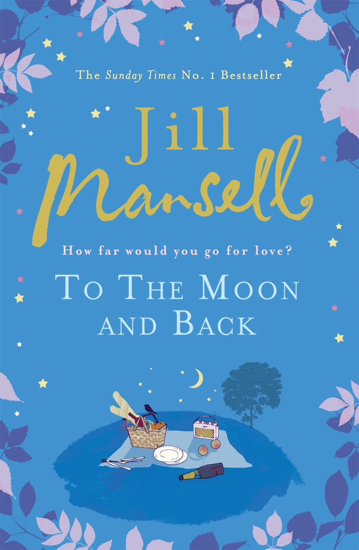To the Moon and Back by Jill Mansell - Paperback cover
